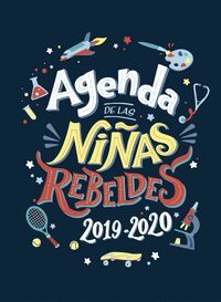 2020 AGENDA ESCOLAR 2019-2020 NIÑAS REBELDES