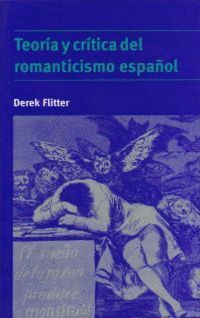 TEORIA Y CRITICA ROMANTICISMO ESPAÑOL