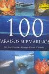 100 PARAISOS SUBMARINOS