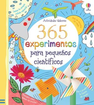 365 EXPERIMENTOS PARA PEQUEÑOS CIENTIFICOS