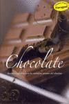 CHOCOLATE : IRRESISTIBLES VERDADEROS AMANTES CHOCOLATE