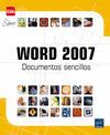 WORD 2007: DOCUMENTOS SENCILLOS