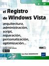EL REGISTRO DE WINDOWS VISTA