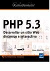 PHP 5.3 DESARROLLAR UN SITIO WEB DINAMICO E INTERACTIVO