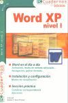 WORD XP NIVEL 1 (PC CUADERNOS)