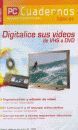 DIGITALICE SUS VIDEOS DE VHS A DVD