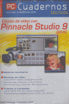 EDICION DE VIDEO CON PINNACLE STUDIO 9 (PLUS)