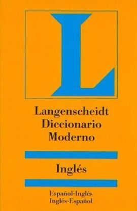 DICCIONARIO MODERNO DE INGLES/ESPAÑOL LANGENSCHEIDT