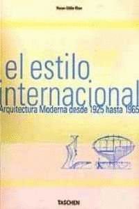 EL ESTILO INTERNACIONAL. ARQUITECTURA MODERNA 1925-1965