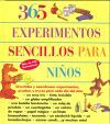 365 EXPERIMENTOS SENCILLOS PARA NIÑOS