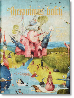 BOSCO XL - HIERONYMUS BOSCH. THE COMPLETE WORKS