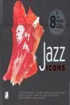 JAZZ ICONS 8 CD'S MUSICA