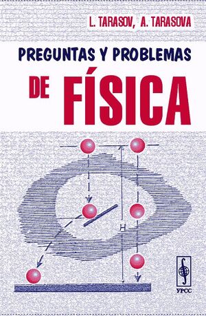 PREGUNTAS Y PROBLEMAS DE FISICA