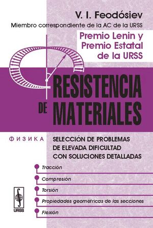 RESISTENCIA DE MATERIALES, PROBLEMAS RESUELTOS