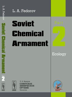 SOVIET CHEMICAL ARMAMENT PART 2