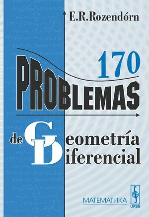 170 PROBLEMAS DE GEOMETRIA DIFERENCIAL (TAPA DURA)