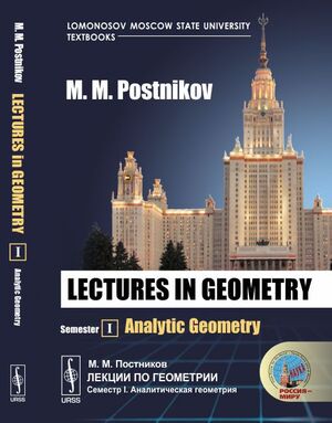 LECTURES IN GEOMETRY: ANALYTIC GEOMETRY