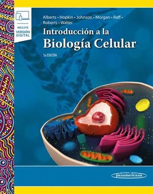 INTRODUCCIÓN A LA BIOLOGÍA CELULAR (+EBOOK)
