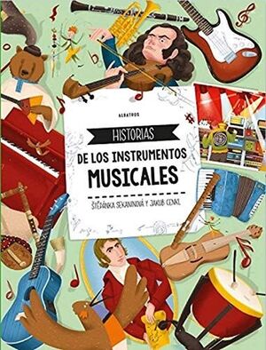 HISTORIAS DE LOS INSTRUMENTOS MUSICALES