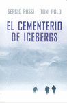 EL CEMENTERIO DE ICEBERGS