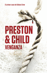 VENGANZA (PRESTON & CHILD)