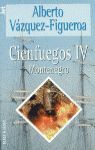 MONTENEGRO (CIENFUEGOS IV)