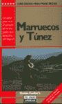 MARRUECOS Y TUNEZ