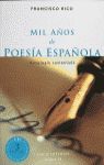 MIL AÑOS DE POESIA ESPAÑOLA (INCLUYE CD)