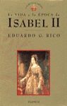 LA VIDA Y LA EPOCA DE ISABEL II
