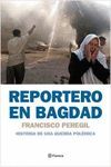 REPORTERO EN BAGDAD