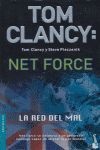 TOM CLANCY: NET FORCE. LA RED DEL MAL + TIEMPO DE RELATOS