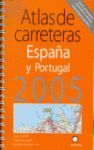ATLAS DE CARRETERAS ESPAÑA Y PORTUGAL 2005