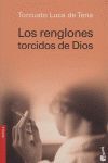 LOS RENGLONES TORCIDOS DE DIOS