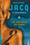 EL GRAN SECRETO. LOS MISTERIOS DE OSIRIS 4