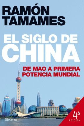 EL SIGLO DE CHINA (ED. REVISA)