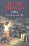 GOYA: EL TRES DE MAYO DE 1808