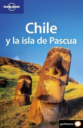 CHILE Y LA ISLA DE PASCUA 4 (LONELY PLANET)
