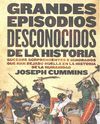 GRANDES EPISODIOS DESCONOCIDOS DE LA HISTORIA