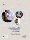 GENERACIONES INTERACTIVAS EN ESPAÑA