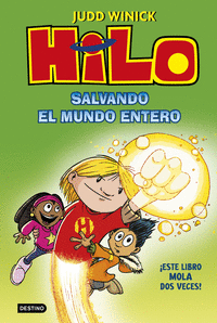 HILO 2. SALVANDO EL MUNDO ENTERO
