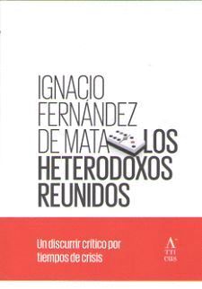 LOS HETERODOXOS REUNIDOS