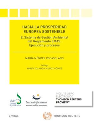 HACIA LA PROSPERIDAD EUROPEA SOSTENIBLE (PAPEL + E-BOOK)