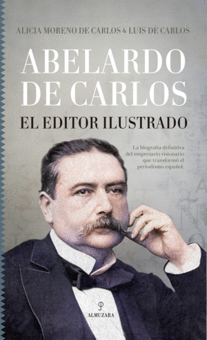 ABELARDO DE CARLOS EDITOR ILUSTRADO