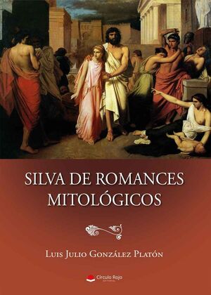 SILVA DE ROMANCES MITOLÓGICOS
