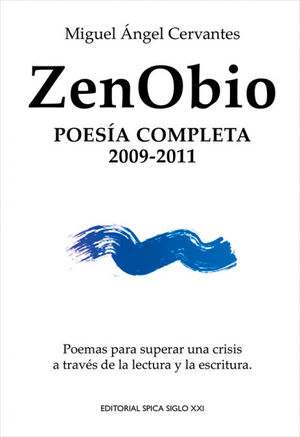 ZENOBIO, POESÍA COMPLETA 2009-2011