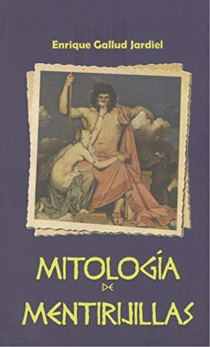 MITOLOGIA DE MIENTIRIJILLAS