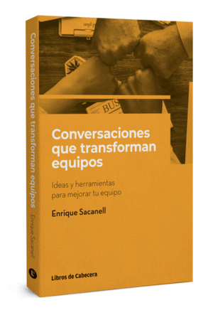 CONVERSACIONES QUE TRANSFORMAN EQUIPOS