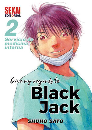 GIVE MY REGARDS TO BLACK JACK 02. SERVICIO DE MEDI