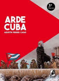 ARDE CUBA   3ª EDICIÓN