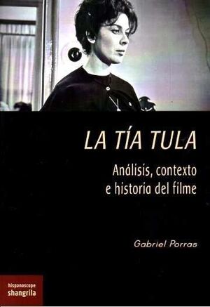TIA TULA ANALISIS,CONTEXTO E HISTORIA DEL FILME